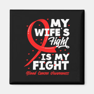 Min frus kamp är min kamp Blodcancer medvetenhet Magnet