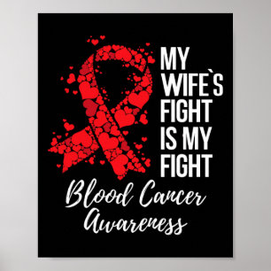 Min frus kamp är min kamp Blodcancer medvetenhet Poster