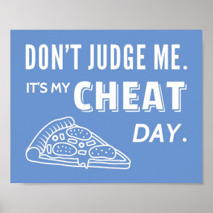 Min fuskdagsätpizza Diet Humor Poster