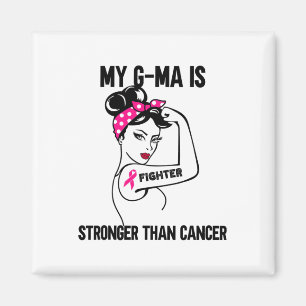 Min G-morsa är starkare än cancer bröstcancer Magnet