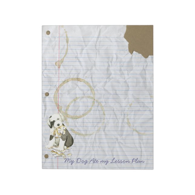 Min gamla engelska Sheepdog Ate my Lesson Plan Anteckningsblock (Roterad)