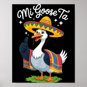 Min gås är roliga gåsälskare Cinco De Mayo-fest Poster