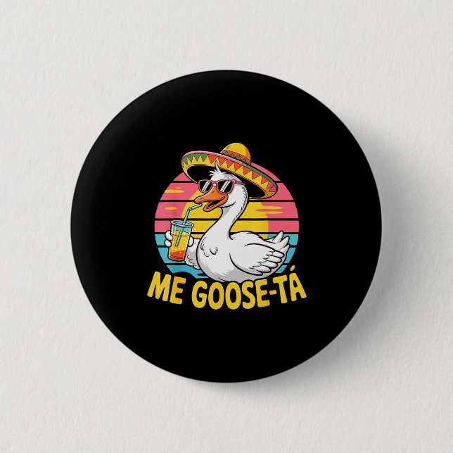 Min gås ta cinco de mayo spansk gås hatt  knapp (Framsida)