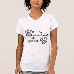 Min German shepard är min tränare T Shirt