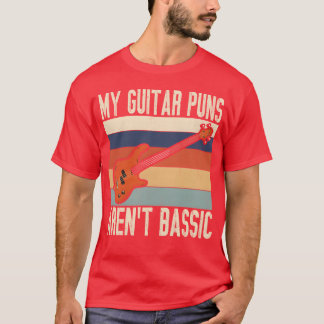 Min gitarr är inte en grundläggande gitarrspelare  t shirt