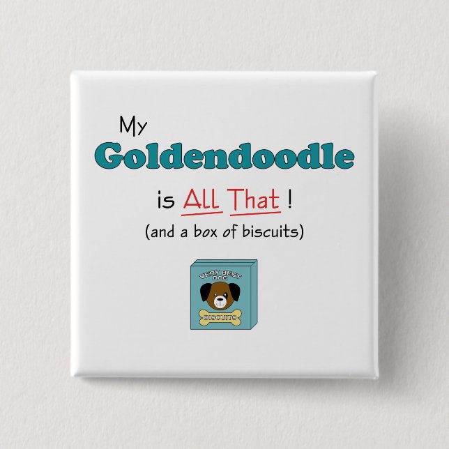 Min Goldendoodle är all det! Knapp (Framsida)
