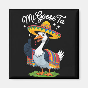 Min Goose Ta Roliga Gåsälskare Cinco De Mayo-fest Magnet