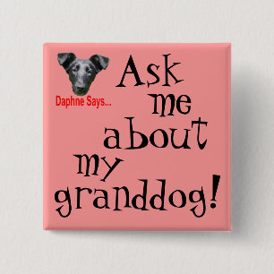 Min Granddog? Knapp