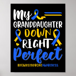 Min Granddotter Down Höger Perfekt Down Syndrome Poster