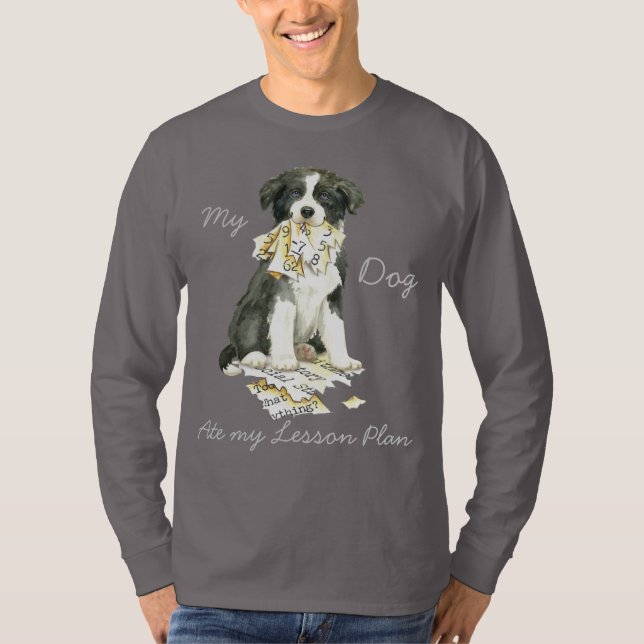 Min Gräns Collie Ate min Lesson-plan T Shirt (Framsida)