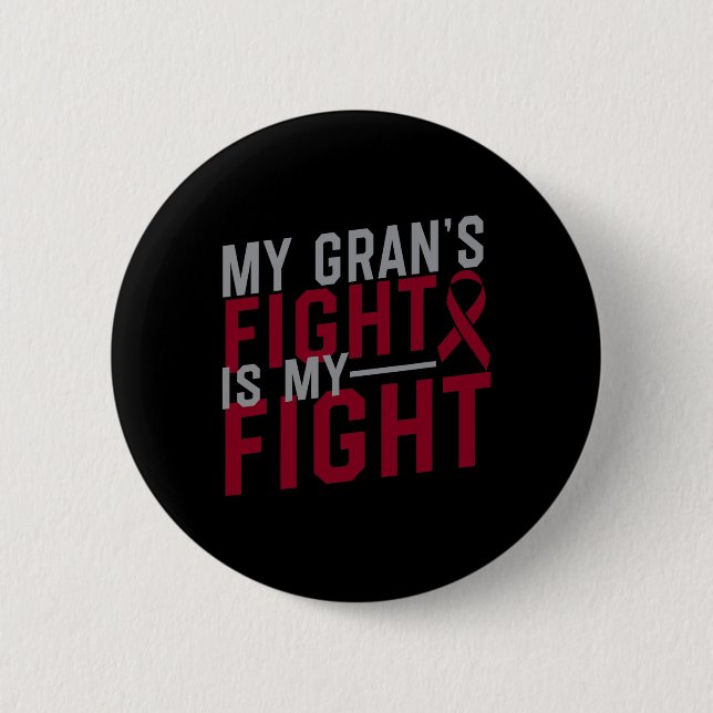 Min Grans kamp är min "Fight Sickle Cell Anemia Aw Knapp (Framsida)