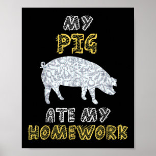 Min gris åt min läxor galt griskött svin unge till poster