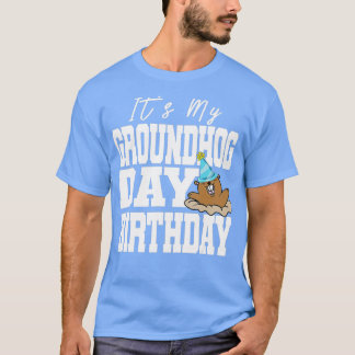 Min Groundhog-dag T Shirt