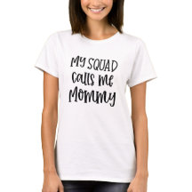 Min grupp kallar mig Mamma lustig Mamma t-shirt
