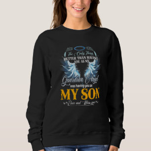 Min Guardian Angel hade dig som mitt son-minne T Shirt