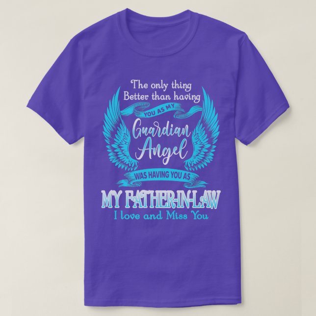 Min Guardian Angel Min farInLaw I Kärlek och Miss  T Shirt (Design framsida)