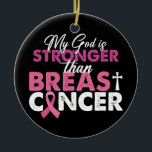 Min Gud är starkare än bröstcancer kristen Julgransprydnad Keramik<br><div class="desc">Min Gud är starkare än bröstcancer kristen</div>