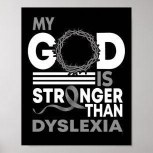 Min Gud är starkare än Dyslexia Awareness Ribbon Poster