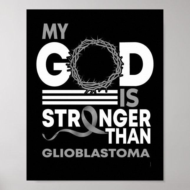 Min Gud är starkare än Glioblastoma-medvetenheten Poster (Framsidan)