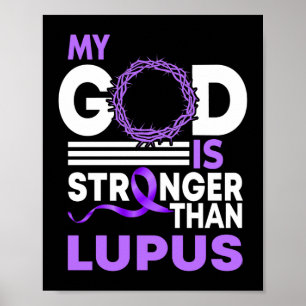 Min Gud är starkare än Lupus Awareness Ribbon Poster