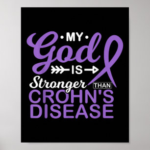 Min Gud är starkare än medvetenheten om Crohns sju Poster