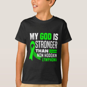 Min Gud är starkare än non-hodgkin Lymphoma Medvet T Shirt