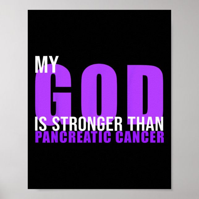Min Gud är starkare än pankreascancer Awarenes Poster (Framsidan)