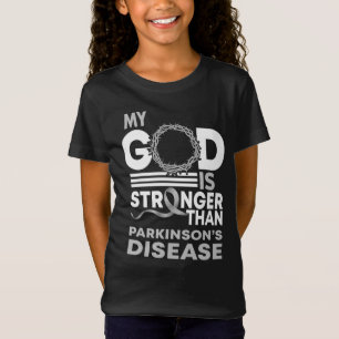 Min Gud är starkare än Parkinsons sjukdom T Shirt