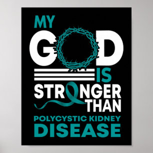 Min Gud är starkare än polycystisk njursjukdom Poster