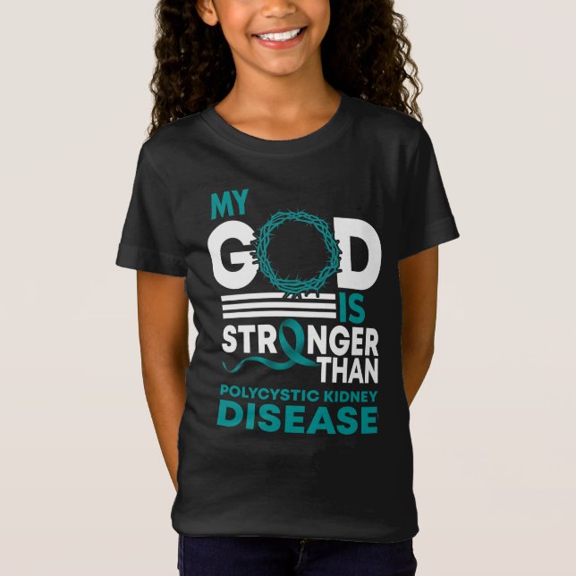 Min Gud är starkare än polycystisk njursjukdom T Shirt (Framsida)