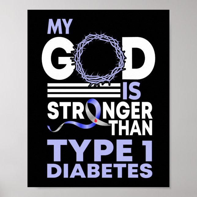 Min Gud är starkare än typ 1-diabetesmedvetande Poster (Framsidan)