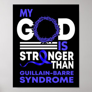 Min Gud starkare än GBS Guillain-Barre Syndrome Poster