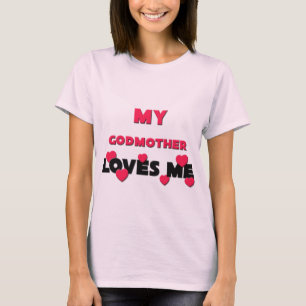 Min gudmor älskar mig t shirt