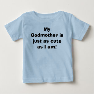 Min gudmor är precis så gullig som I-förmiddag! T-shirt