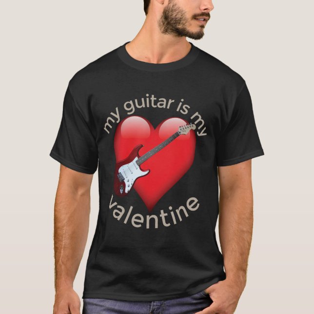 Min Guitar är min Valentine T Shirt (Framsida)