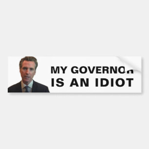 Min guvernör är en Idiot - Kalifornien Bildekal