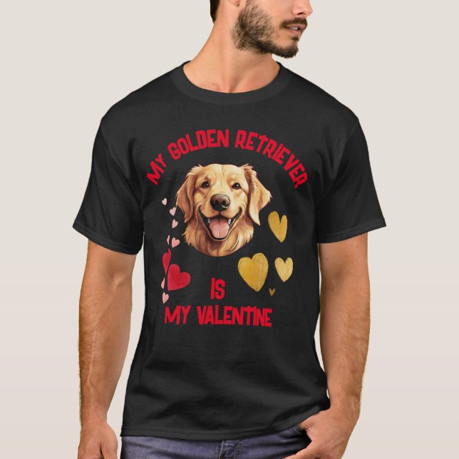 Min gyllene kvarlevor är min Valentine T Shirt (Framsida)