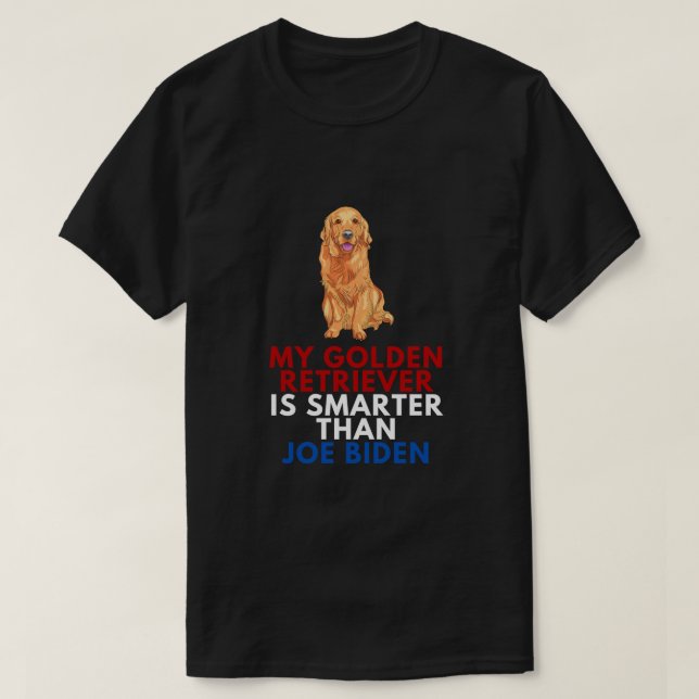 Min gyllene restaurang är smartare än Joe Biden Fu T Shirt (Design framsida)