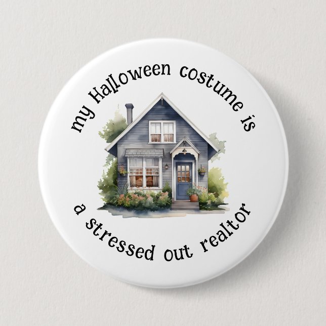 Min Halloween Costume är en Stressat Realtor.. Knapp (Framsida)