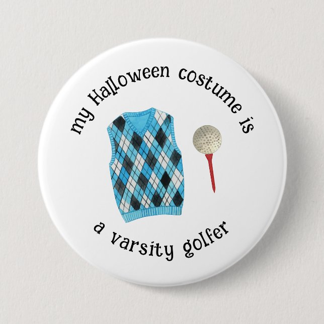 Min Halloween Costume är Varsity Golfer, Lusnyj Knapp (Framsida)