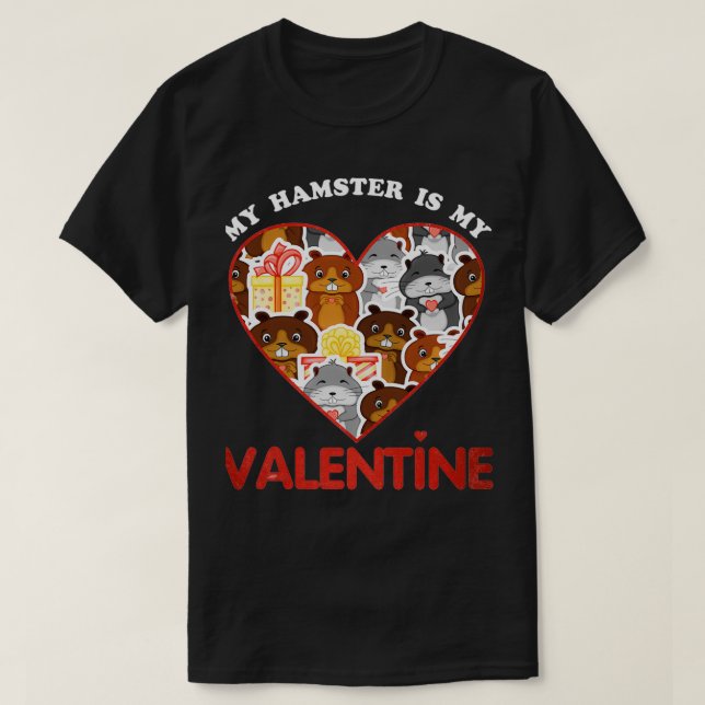 Min hamster är min Valentine Hamster älskare T Shirt (Design framsida)