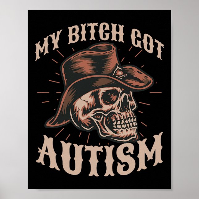 Min Har Autism Funny Skeleton Meme Autistic 1 Poster (Framsidan)