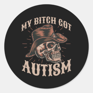 Min Har Autism Funny Skeleton Meme Autistic 1 Runt Klistermärke