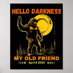 Min Hej Mörker Vän Solförmörkelse Poster