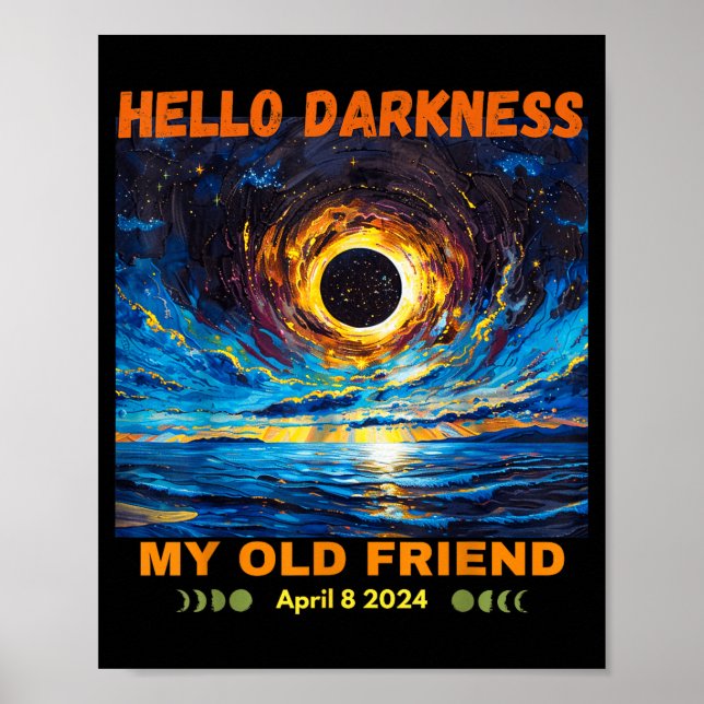 Min Hej Mörker Vän Solförmörkelse Poster (Framsidan)