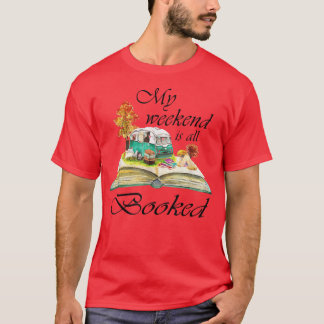 Min Helg är bokad i Bok Älskare T Shirt