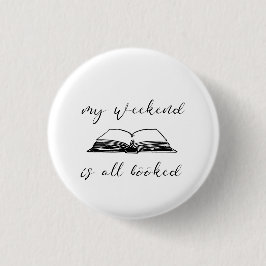 Min helg är bokad knapp