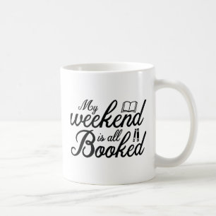 Min Helg Är Helt Bokad Kaffemugg