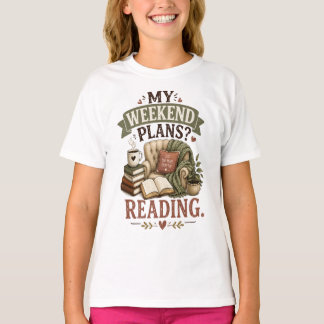 Min Helgplan Läsning Bokälskare Mysig Läsning T Shirt