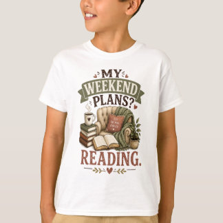 Min Helgplan Läsning Bokälskare Mysig Läsning T Shirt
